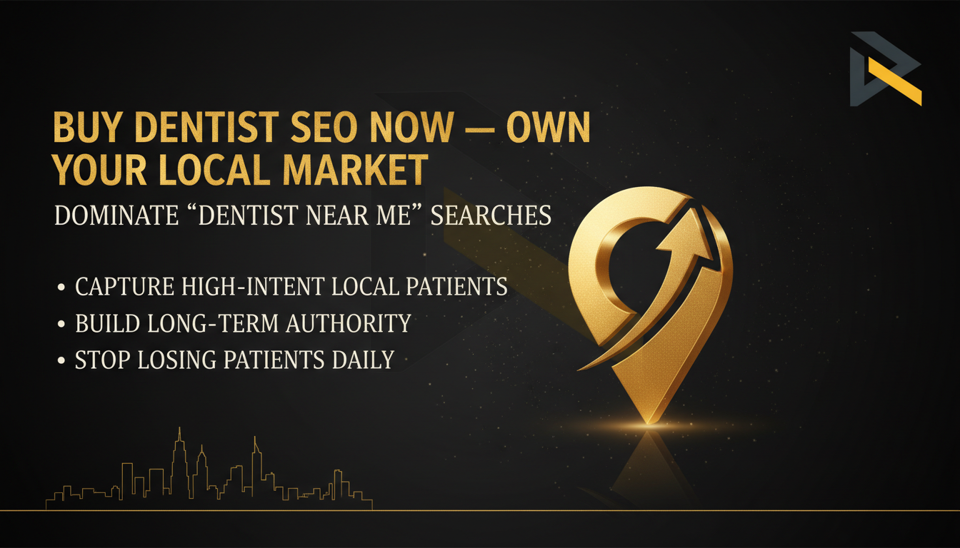 Dentist SEO Services: Why You Should Buy SEO Services Now